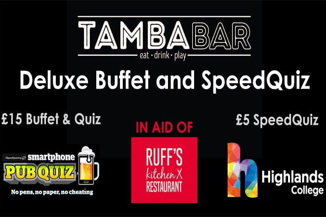 Deluxe Buffet & SpeedQuiz at Tamba Bar in Aid of Ruff’s Kitchen ...